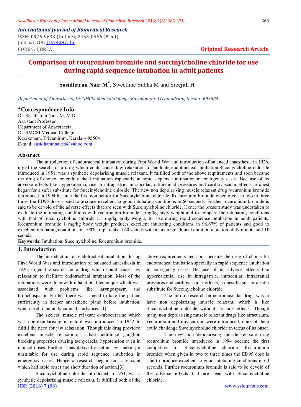 Comparison of Rocuronium Bromide and Succinylcholine Chloride for Use During Rapid Sequence Intubation in Adult Patients