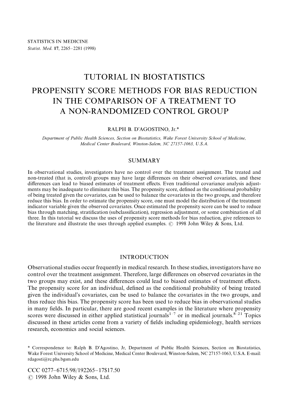 Propensity Score Methods for Bias Reduction in the Comparison of a Treatment to a Non-Randomized Control Group