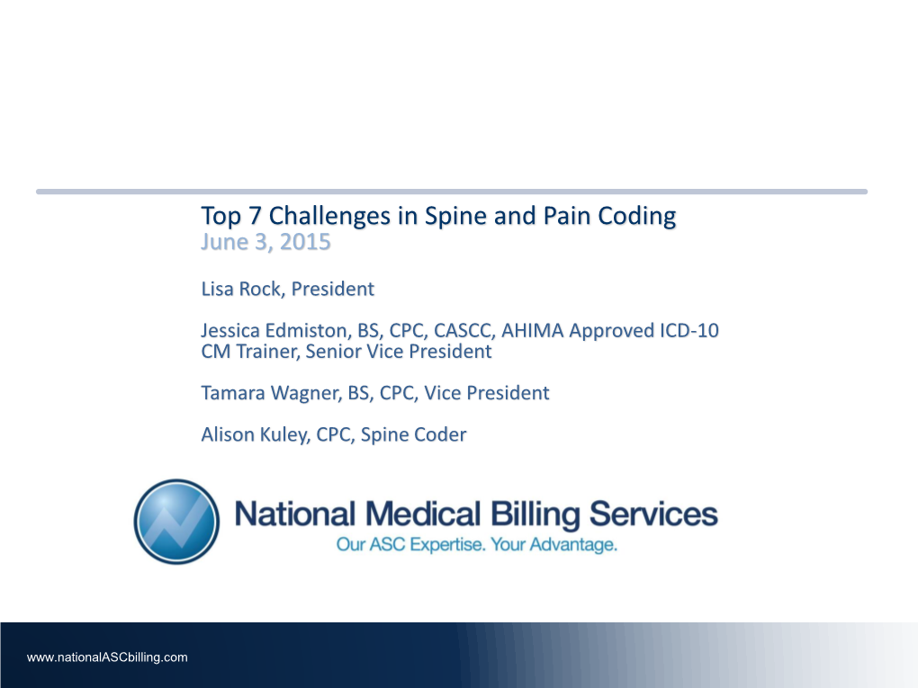Top 7 Challenges in Spine and Pain Coding June 3, 2015