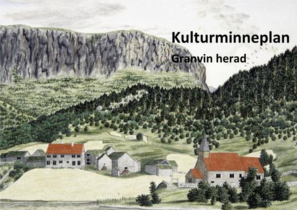 Kulturminneplan Granvin Herad