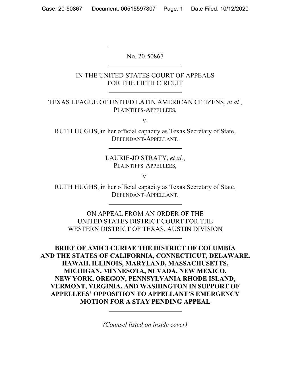 No. 20-50867 in the UNITED STATES COURT of APPEALS for the FIFTH CIRCUIT TEXAS LEAGUE of UNITED LATIN AMERICAN CITIZENS, Et Al