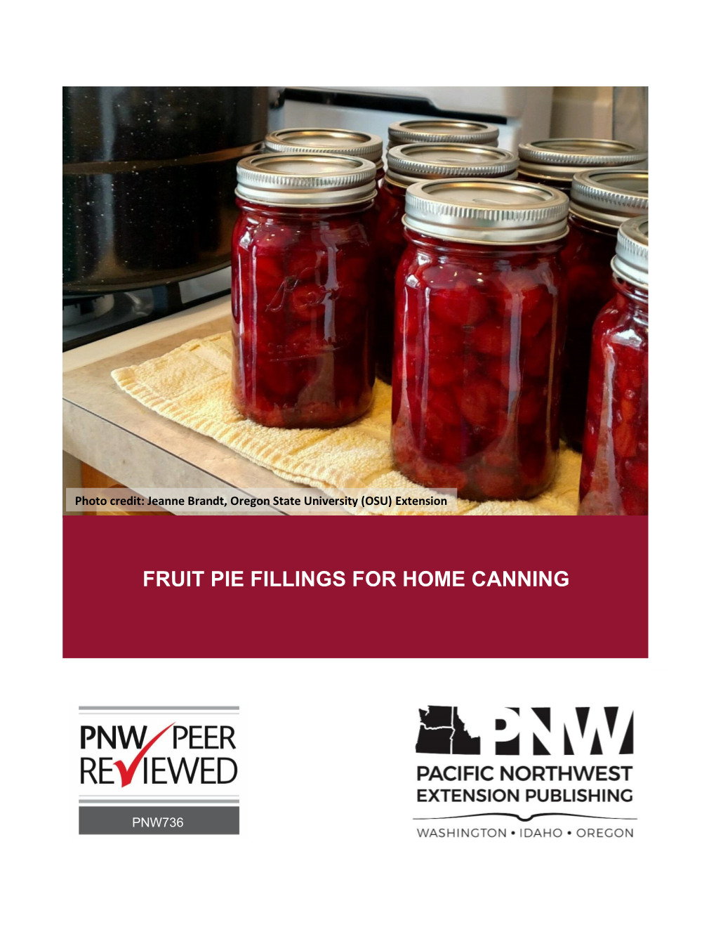 Fruit Pie Fillings for Home Canning PNW736