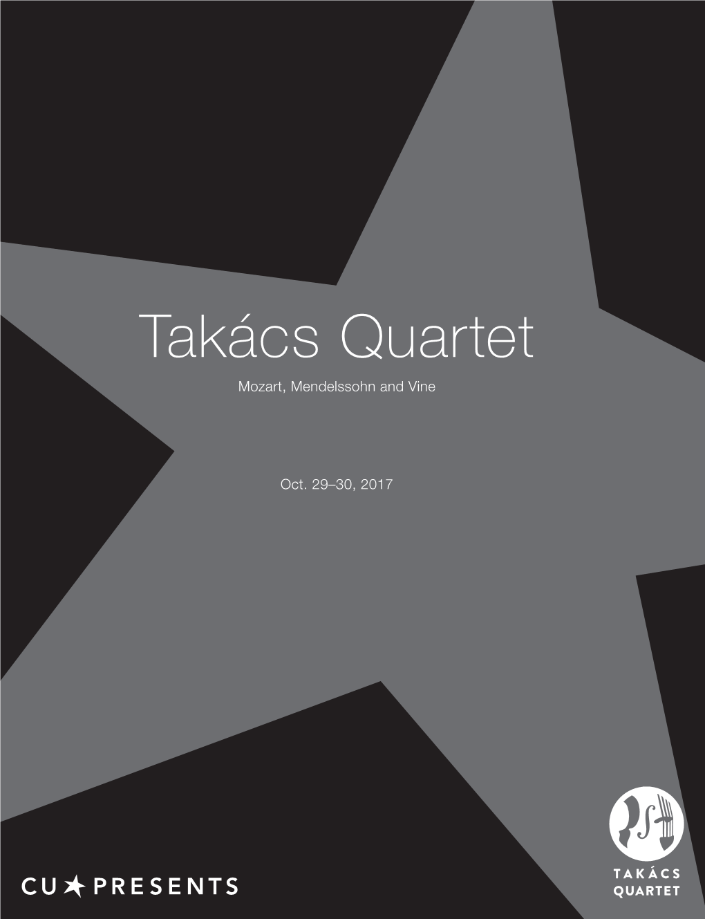 October 29 and 30 Takacs Quartet