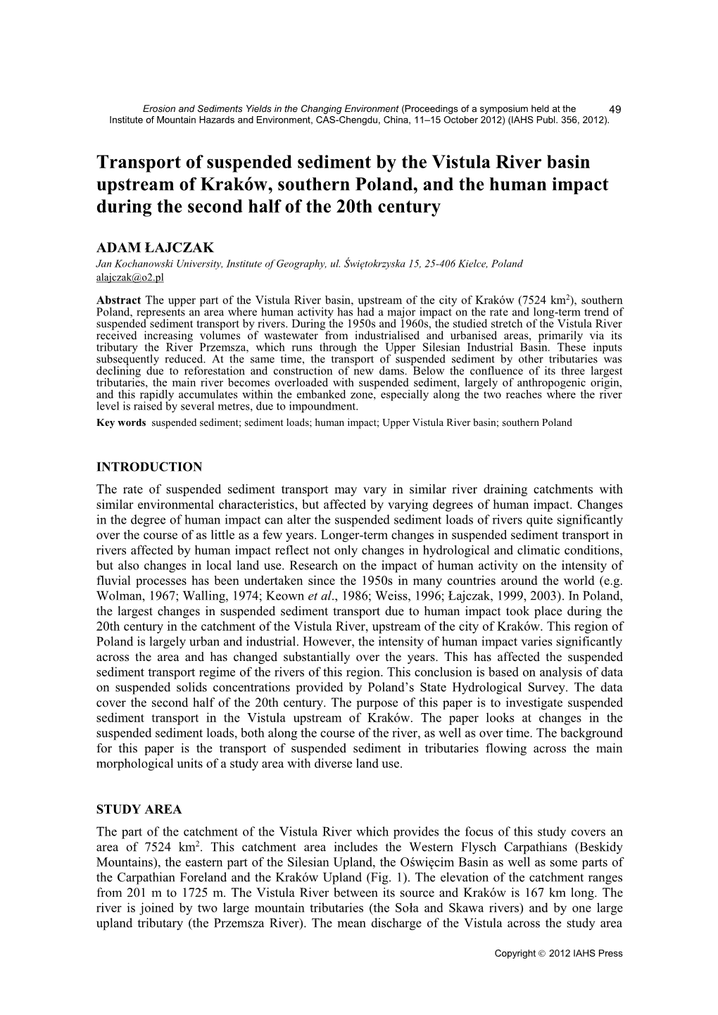 Transport of Suspended Sediment by the Vistula River Basin Upstream of Kraków, Southern Poland, and the Human Impact During the Second Half of the 20Th Century