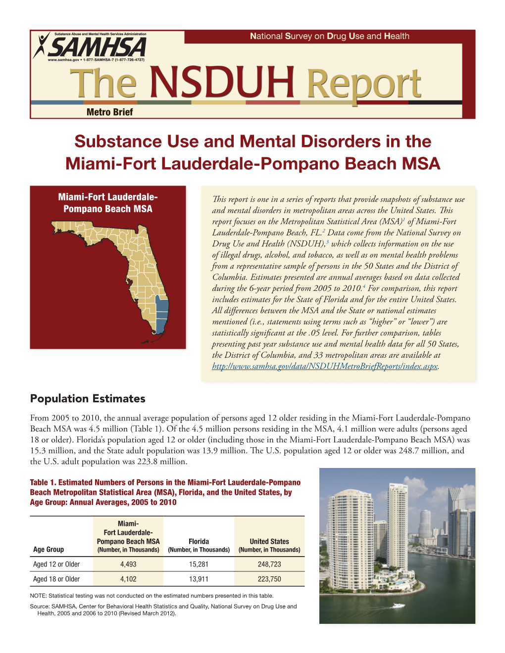 Substance Use and Mental Disorders in the Miami-Fort Lauderdale-Pompano Beach MSA