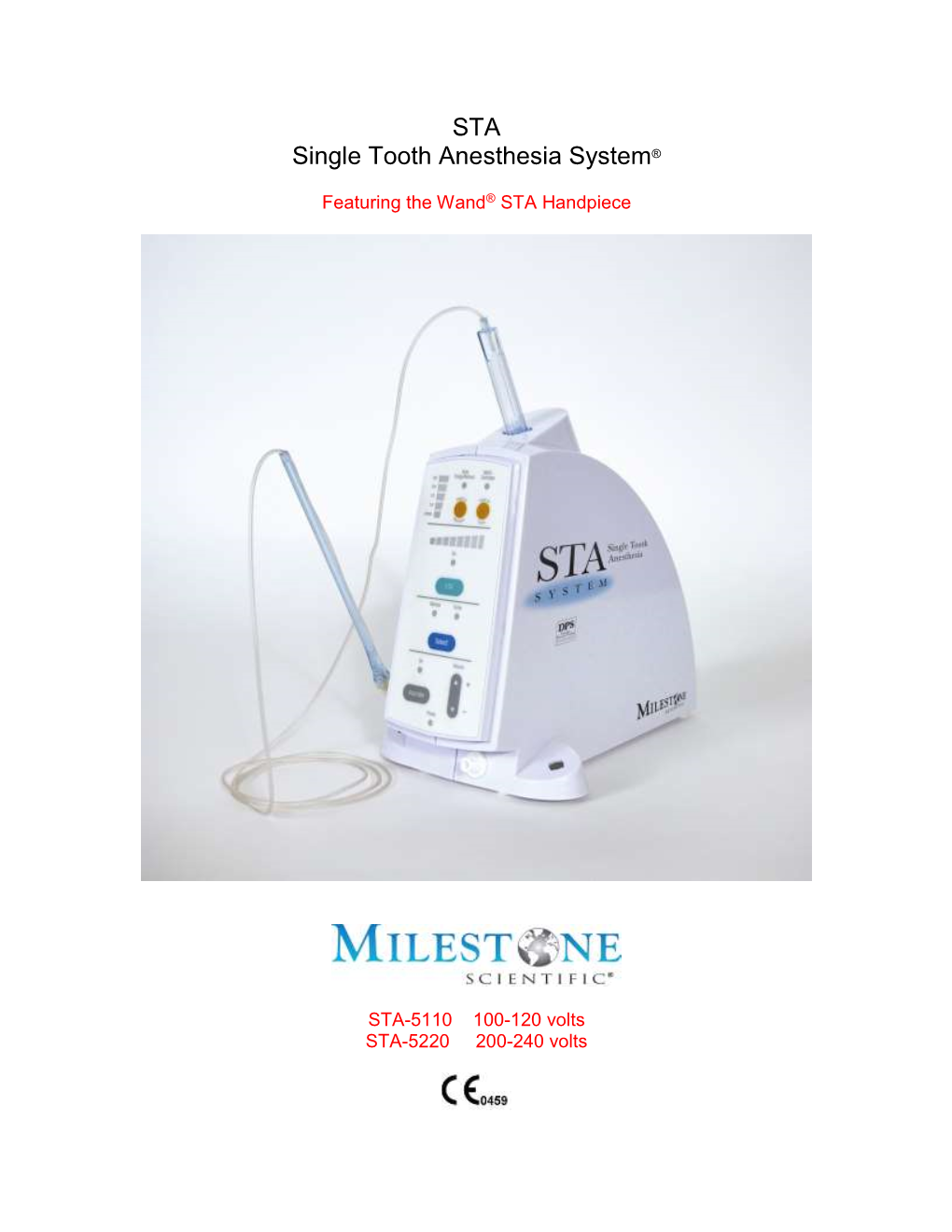 STA Single Tooth Anesthesia System®