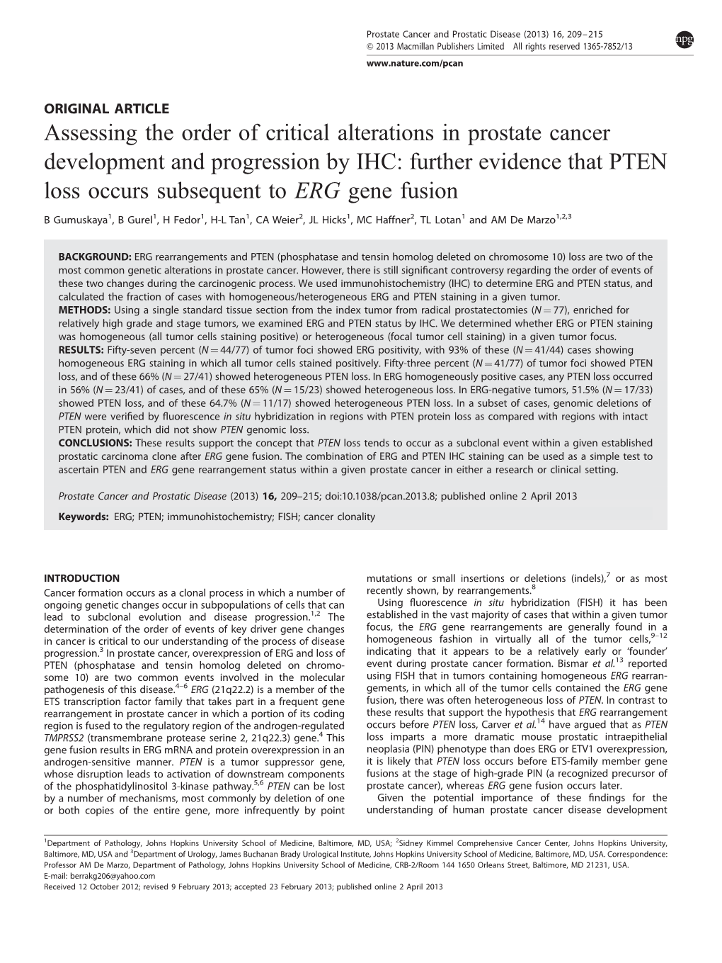 Further Evidence That PTEN Loss Occurs Subsequent to ERG Gene Fusion