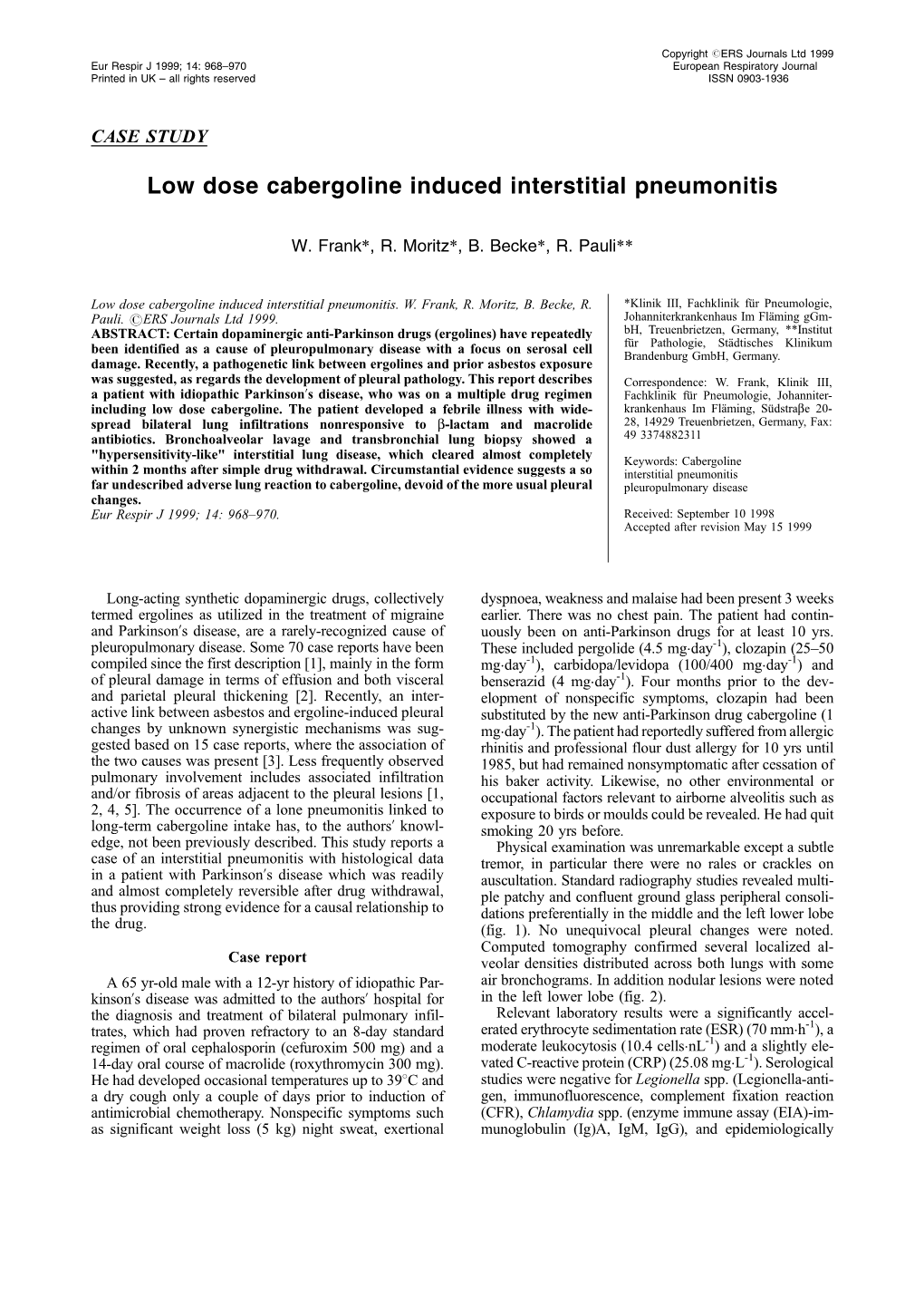 Low Dose Cabergoline Induced Interstitial Pneumonitis