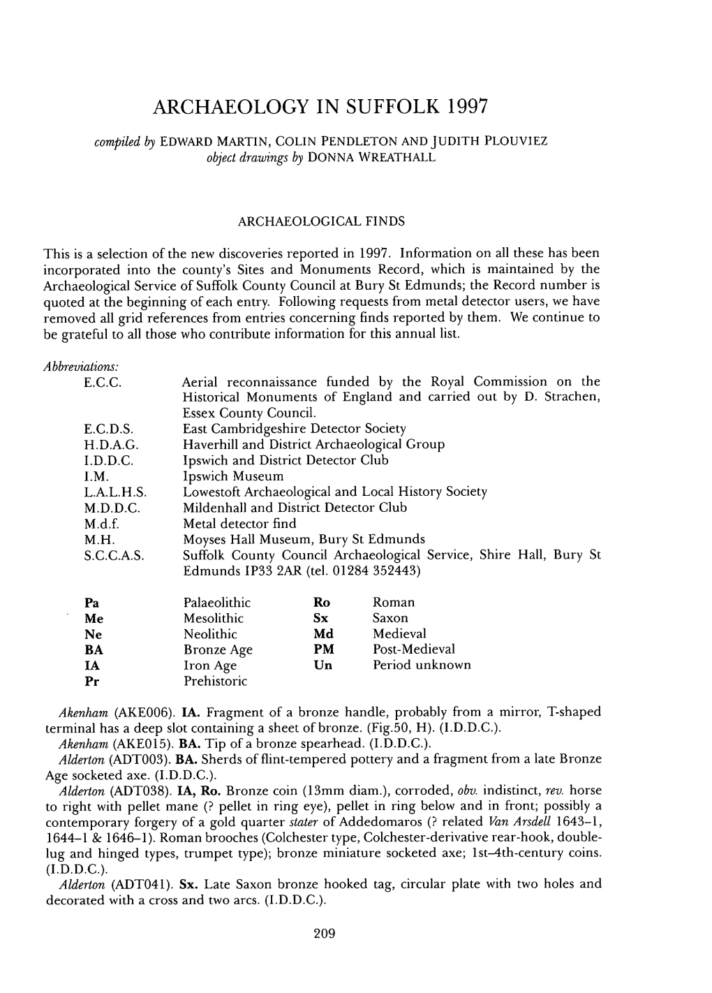 Archaeology in Suffolk 1997 E. A. Martin, C