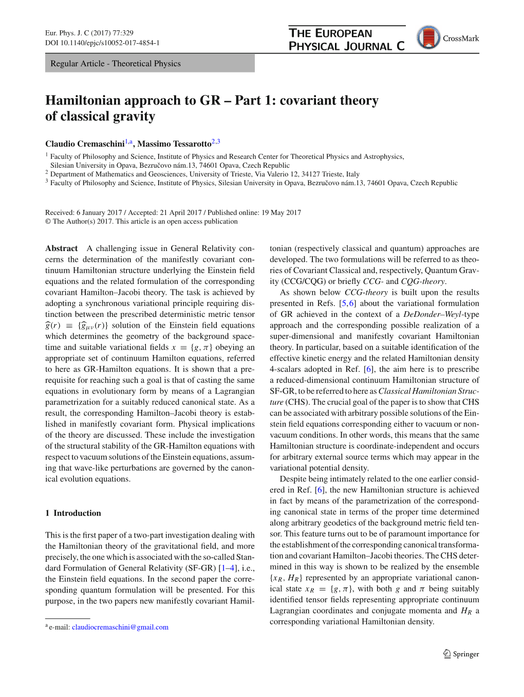 Hamiltonian Approach to GR – Part 1: Covariant Theory of Classical Gravity