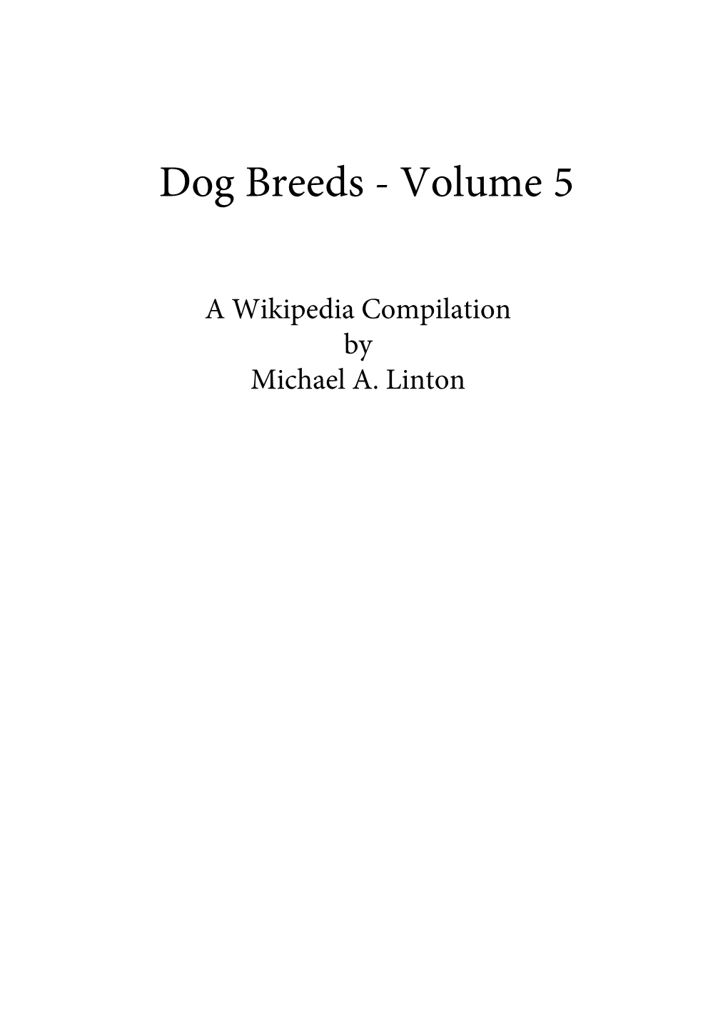 Dog Breeds Volume 5