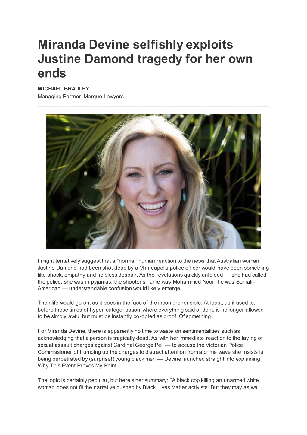 Miranda Devine Selfishly Exploits Justine Damond Tragedy for Her Own Ends