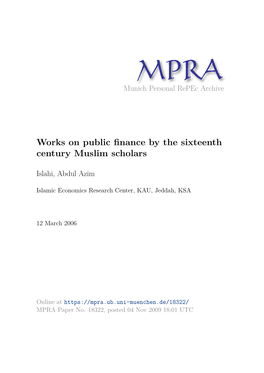 Works on Public Finance by the Sixteenth Century Muslim Scholars