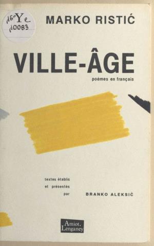 Ville-Âge : Poèmes En Français