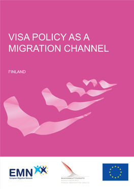 Visa Policy As a Migration Channel