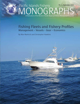 Fishing Fleets and Fishery Profiles Management – Vessels – Gear – Economics