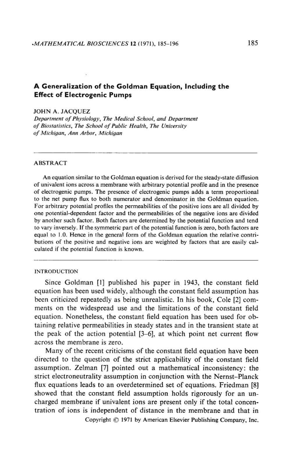 185 Since Goldman [1] Published His Paper in 1943, the Constant Field Equation Has Been Used Widely, Although the Constant Field