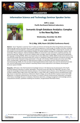 Information Science and Technology Seminar Speaker Series Semantic Graph Database Analytics: Complex Is the New Big Data