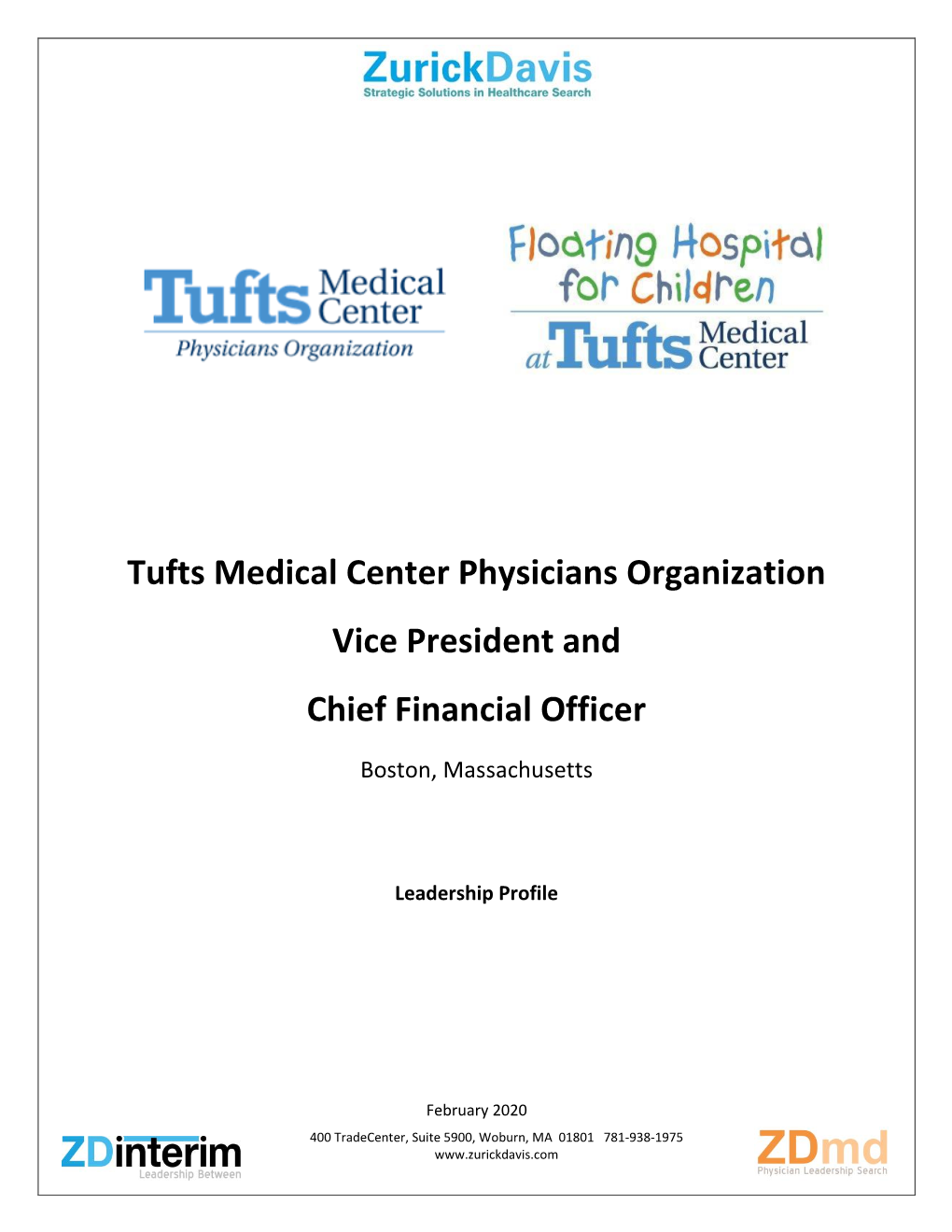 Tufts Medical Center Physicians Organization Vice President and Chief Financial Officer