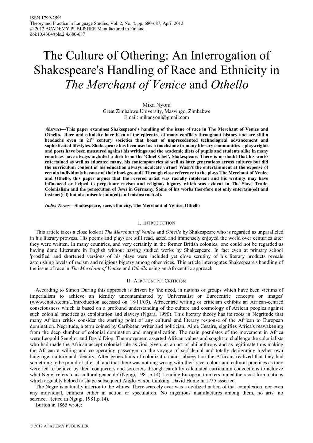 An Interrogation of Shakespeare's Handling of Race and Ethnicity in the Merchant of Venice and Othello