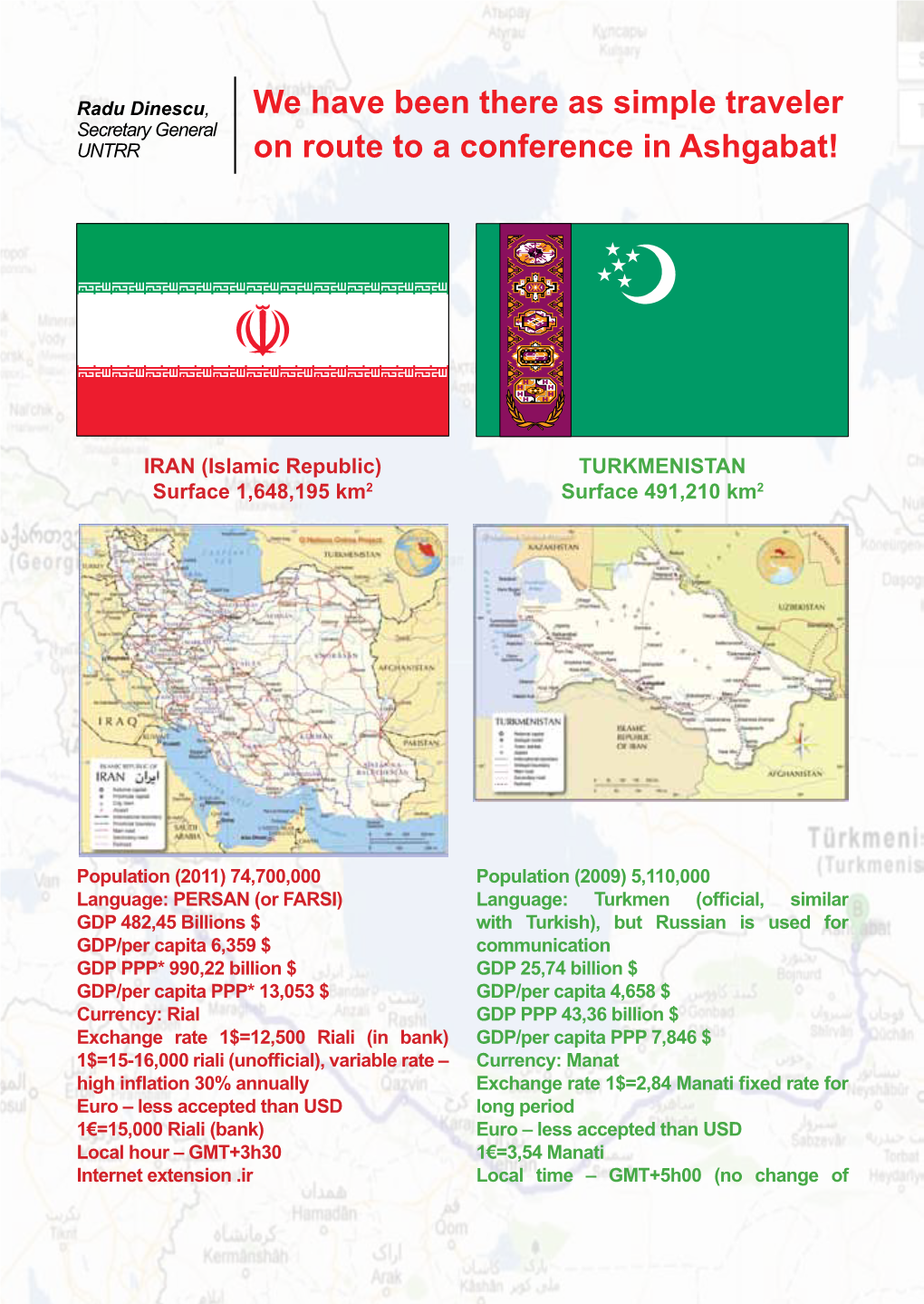 We Have Been There As Simple Traveler on Route to a Conference in Ashgabat! We Have Been There As Simple Traveler on Route to a Conference in Ashgabat!