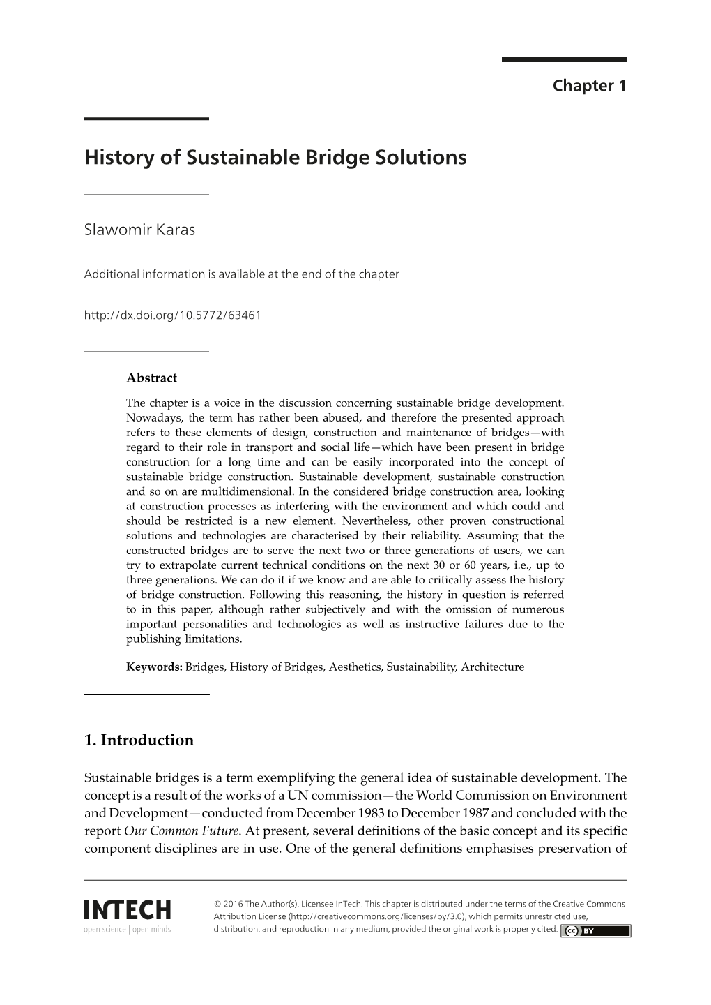 History of Sustainable Bridge Solutions History of Sustainable Bridge Solutions