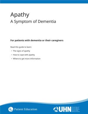 Apathy: a Symptom of Dementia