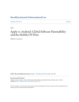 Apple Vs. Android: Global Software Patentatbility and the Mobile OS Wars Matthew Lammertse