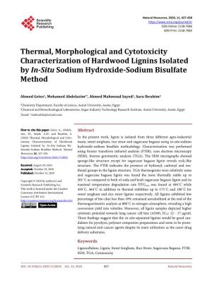 Thermal, Morphological and Cytotoxicity Characterization of Hardwood Lignins Isolated by In-Situ Sodium Hydroxide-Sodium Bisulfate Method
