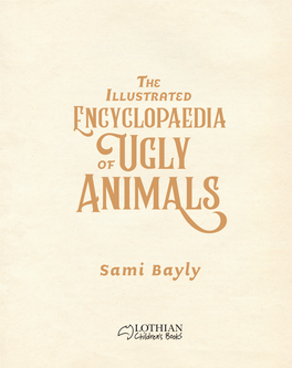 The-Encyclopaedia-Of-Ugly-Animals-Extract.Pdf