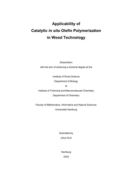 Applicability of Catalytic in Situ Olefin Polymerization in Wood Technology