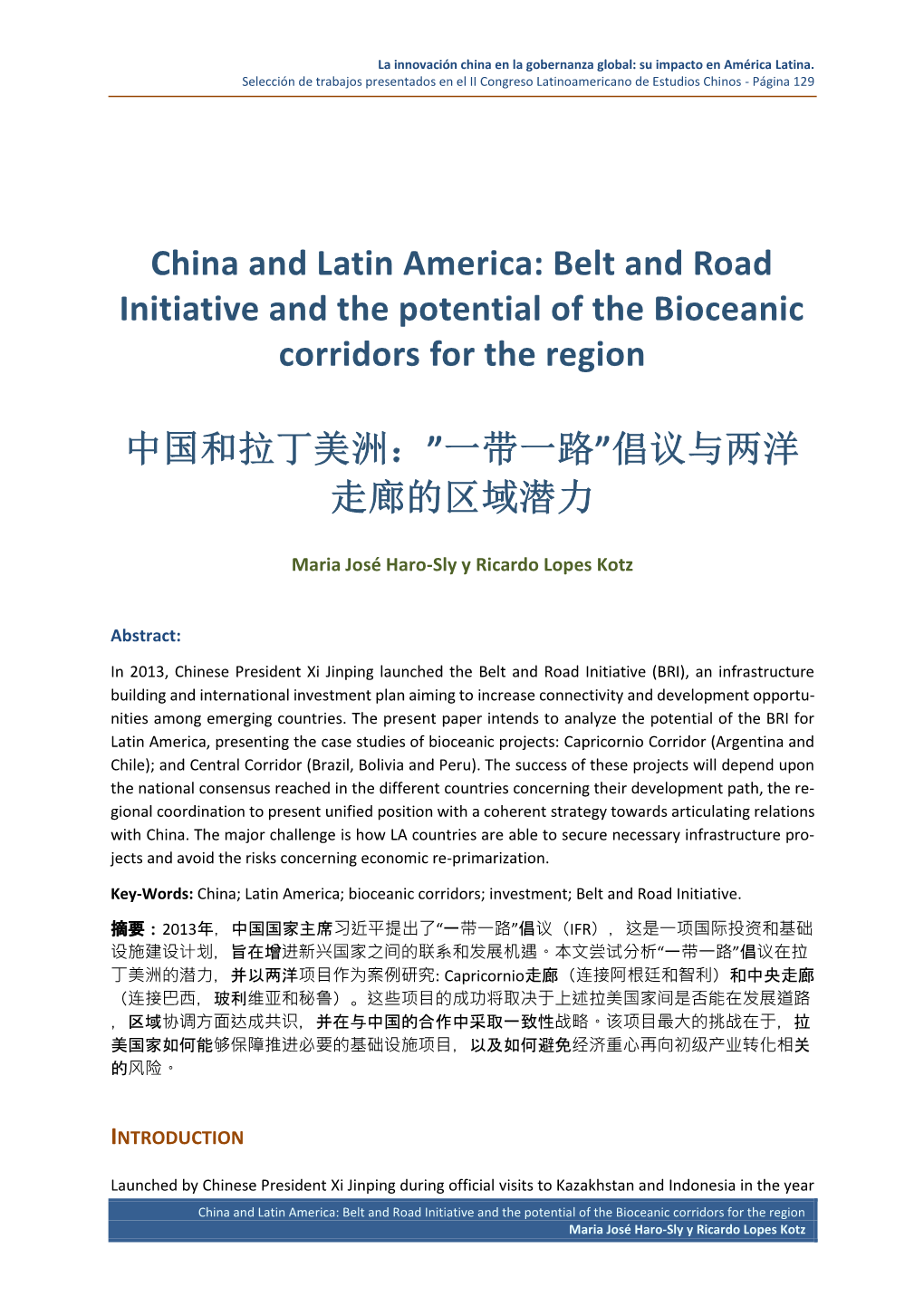 China and Latin America: Belt and Road Initiative and the Potential of the Bioceanic Corridors for the Region 中国和拉丁