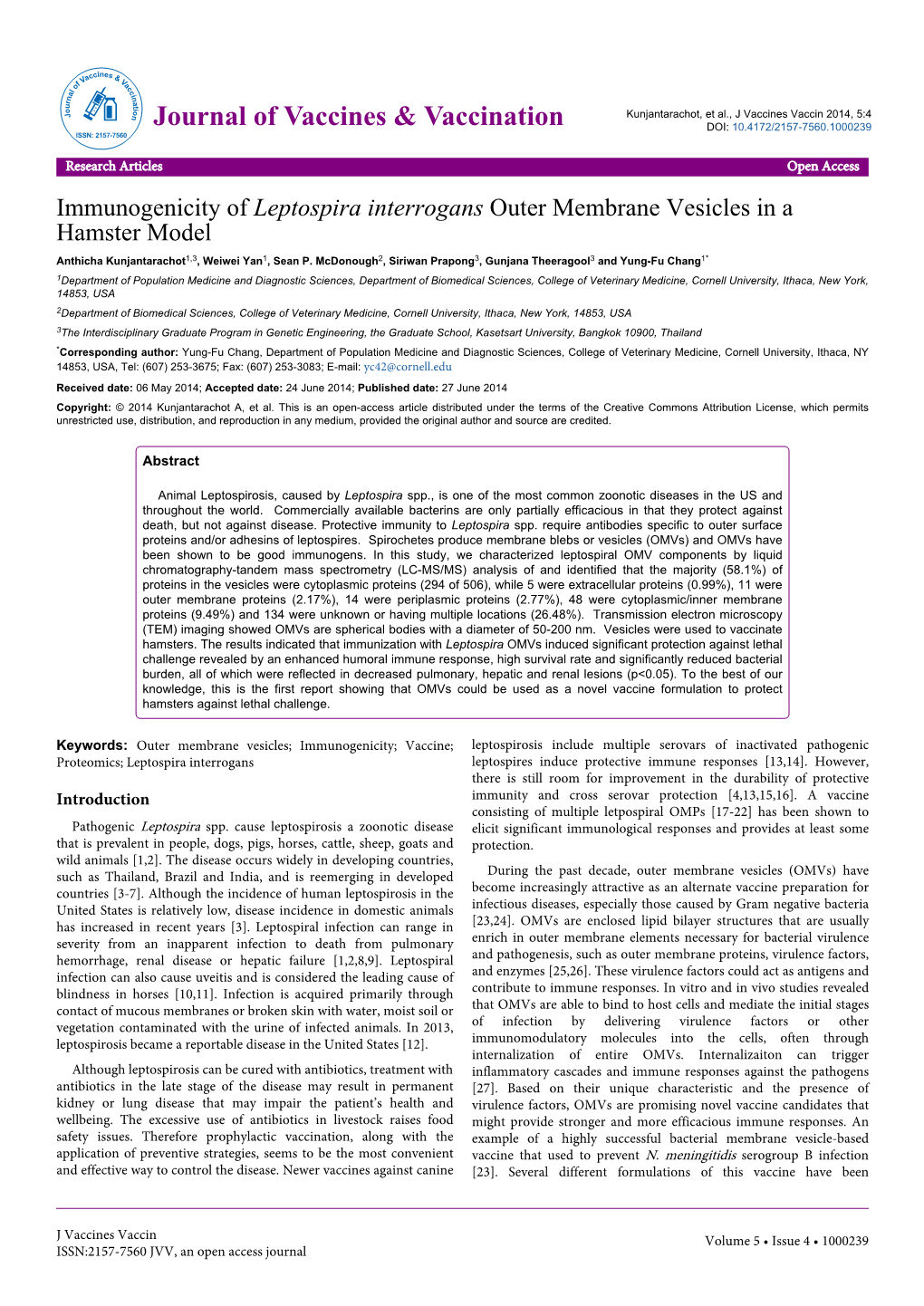 Immunogenicity of Leptospira Interrogans Outer Membrane Vesicles in a Hamster Model Anthicha Kunjantarachot1,3, Weiwei Yan1, Sean P