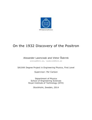 On the 1932 Discovery of the Positron