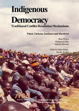 Indigenous Democracy Traditional Conflict Resolution Mechanisms