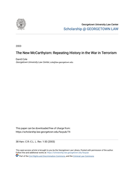 The New Mccarthyism: Repeating History in the War in Terrorism