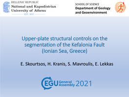Upper-Plate Structural Controls on the Segmentation of the Kefalonia Fault (Ionian Sea, Greece)