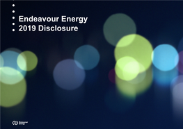 Endeavour Energy 2019 Disclosure Contents Foreword
