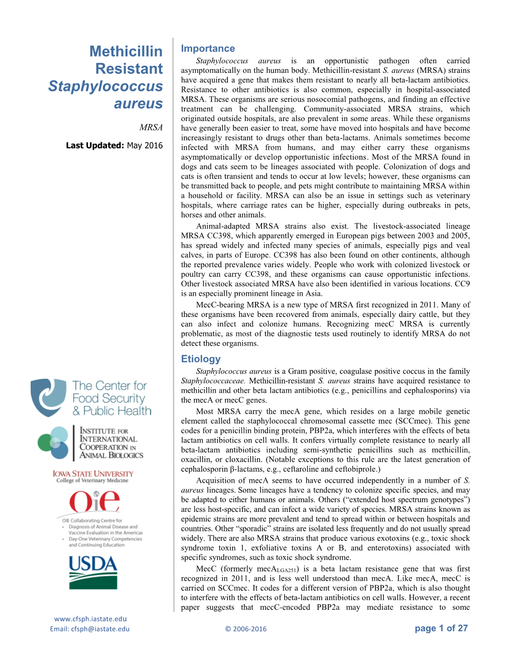 Methicillin Resistant Staphylococcus Aureus Beta-Lactam Drugs, but Not Others