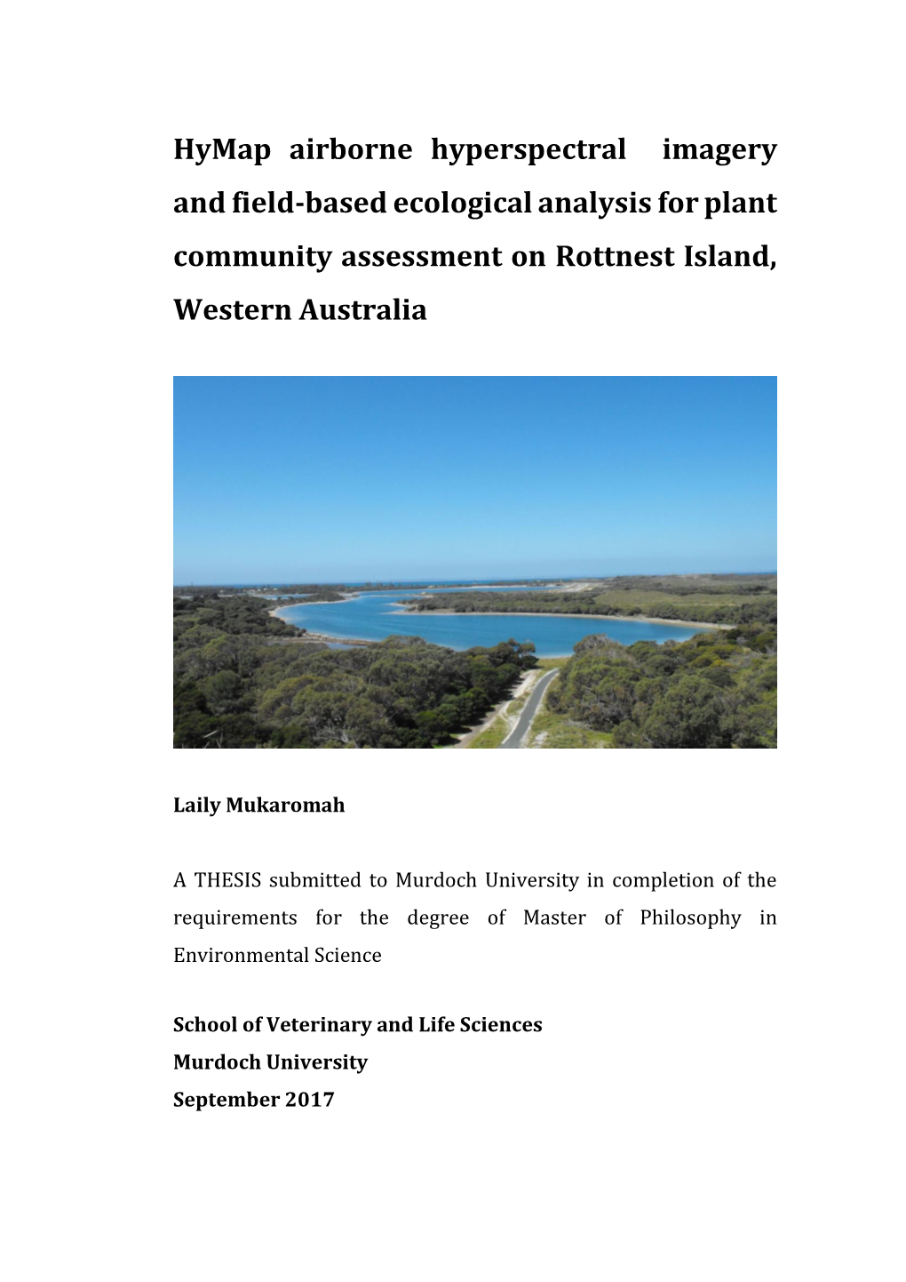 Hymap Airborne Hyperspectral Imagery and Field-Based Ecological Analysis for Plant Community Assessment on Rottnest Island, Western Australia