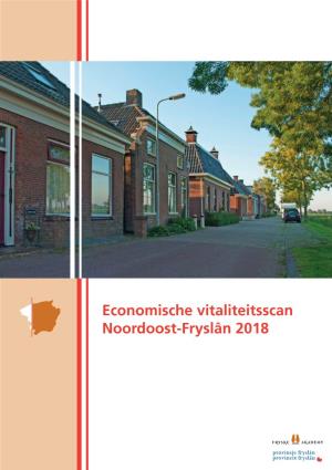 Economische Vitaliteitsscan Noordoost-Fryslân 2018 || Economische Vitaliteitsscan Noordoost-Fryslân 2018