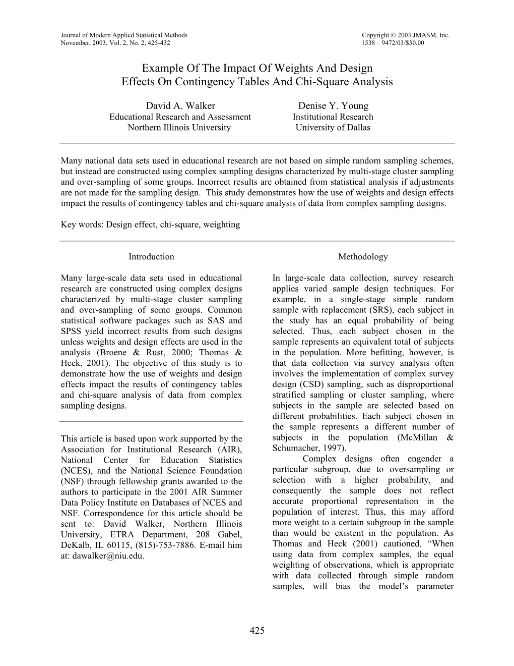 Example of the Impact of Weights and Design Effects on Contingency Tables and Chi-Square Analysis