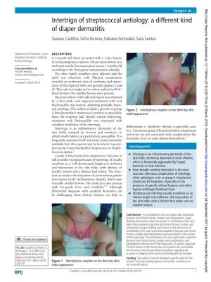 Intertrigo of Streptococcal Aetiology: a Different Kind of Diaper Dermatitis Susana Castilho, Sofia Ferreira, Fabiana Fortunato, Sara Santos