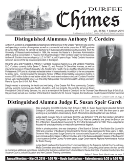 Distinguished Alumnus Anthony F. Cordeiro Distinguished Alumna Judge E. Susan Speir Garsh