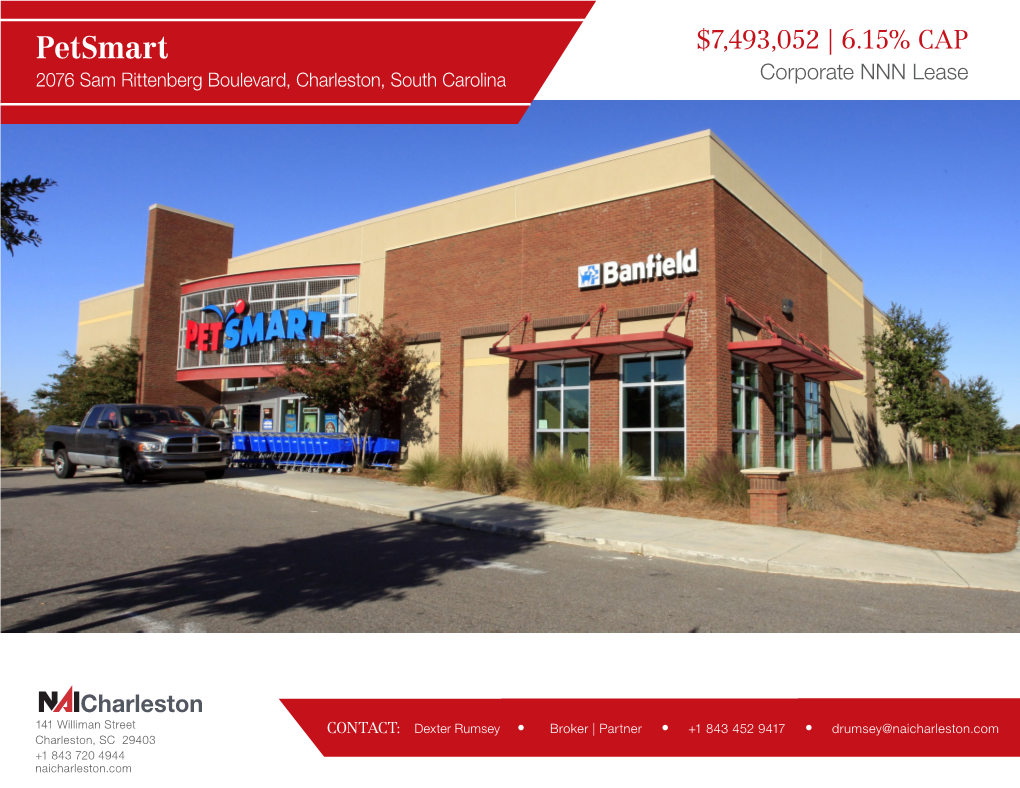 Petsmart $7,493,052 | 6.15% CAP 2076 Sam Rittenberg Boulevard, Charleston, South Carolina Corporate NNN Lease