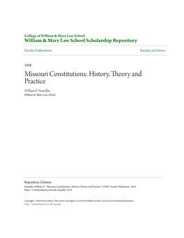 Missouri Constitutions: History, Theory and Practice William F