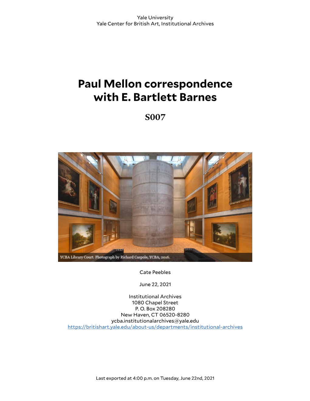 Paul Mellon Correspondence with E. Bartlett Barnes