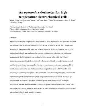 An Operando Calorimeter for High Temperature Electrochemical Cells David Young,A Ariel Jackson,A David Fork,B Seid Sadat,B Daniel Rettenwander,A Jesse D