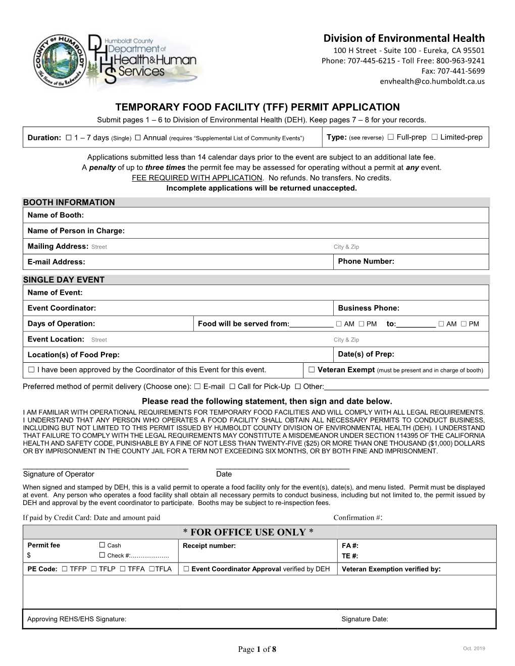 TEMPORARY FOOD FACILITY (TFF) PERMIT APPLICATION Submit Pages 1 – 6 to Division of Environmental Health (DEH)