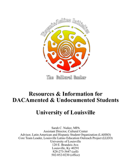 Resources & Information for Dacamented & Undocumented